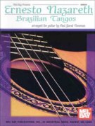 Brazilian Tangos : For Guitar / arranged by Paul Jared Newman.