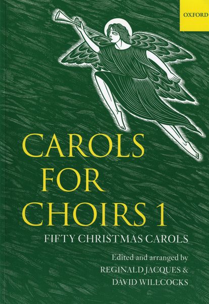 Carols For Choirs, Vol. 1.
