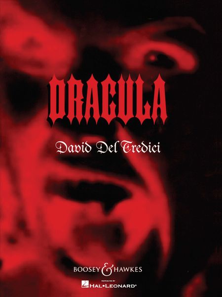 Dracula : For Soprano and Thirteen Instruments / Text by Alfred Corn.