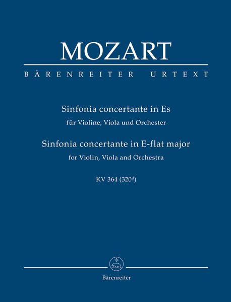 Sinfonia Concertante In Eb Major, K. 364 : For Violin, Viola and Orchestra.