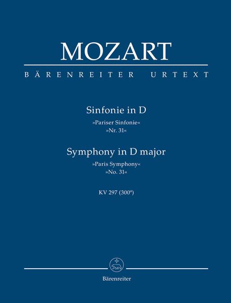 Symphony In D Major (Pariser Sinfonie), K. 297 / edited by Hermann Beck.