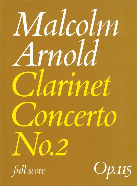 Clarinet Concerto No. 2, Op. 115.