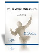 Four Maryland Songs : For Wind Ensemble and Voice.