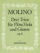 Trios (3), Op. 4 : For Flute, Viola and Guitar / edited From The Original by Bernhard Päuler.