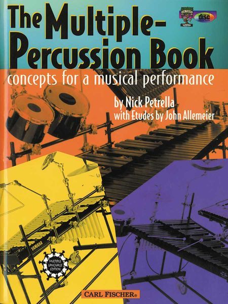 Multiple-Percussion Book : Concepts For A Musical Performance / With Etudes by John Allemeier.