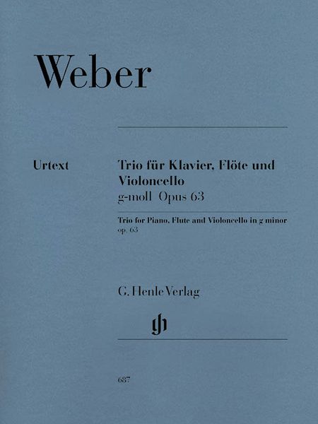Trio In G Minor, Op. 63 : For Piano, Flute and Violoncello / edited by Henrik Wiese.