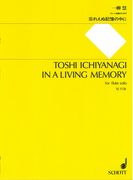 In A Living Memory : For Flute Solo.