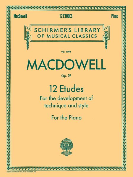 12 Etudes For The Development Of Technique and Style, Op. 39 : For Piano.