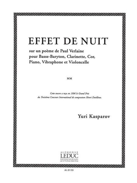 Effet De Nuit : Sur Un Poeme De Paul Verlaine, Pour Basse-Baryton, Clarinette, Cor, Piano...