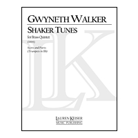 Shaker Tunes : For Brass Quintet (1993-94) / With First Trumpet Part In B Flat.