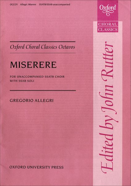 Miserere : For SSATB Unaccompanied / Ed. John Rutter.