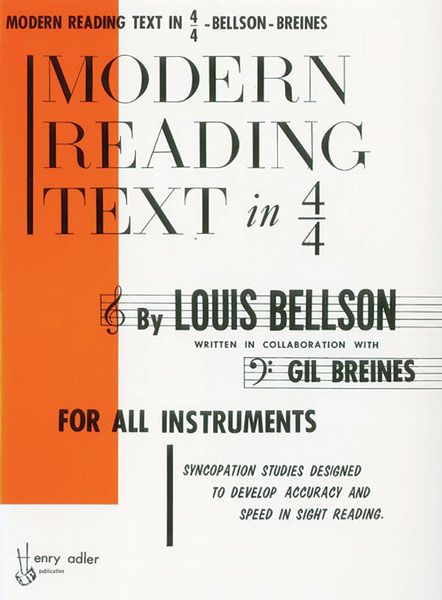 Modern Reading Text In 4/4 For All Instruments / edited by Henry Adler.