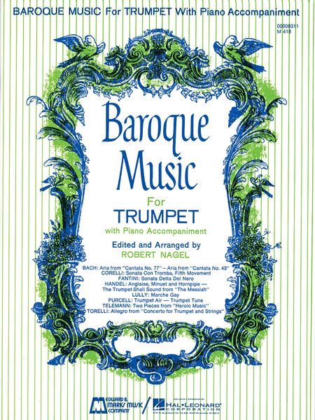 Baroque Music : For Trumpet With Piano Accompaniment.