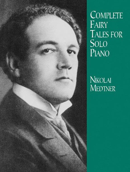 Fairy Tales : For Piano Solo.