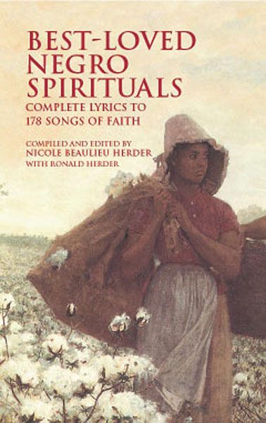 Best-Loved Negro Spirituals : Complete Lyrics To 178 Songs Of Faith / edited by Herder.