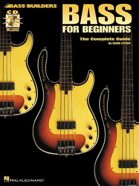 Bass For Beginners : The Complete Guide - CD Included.