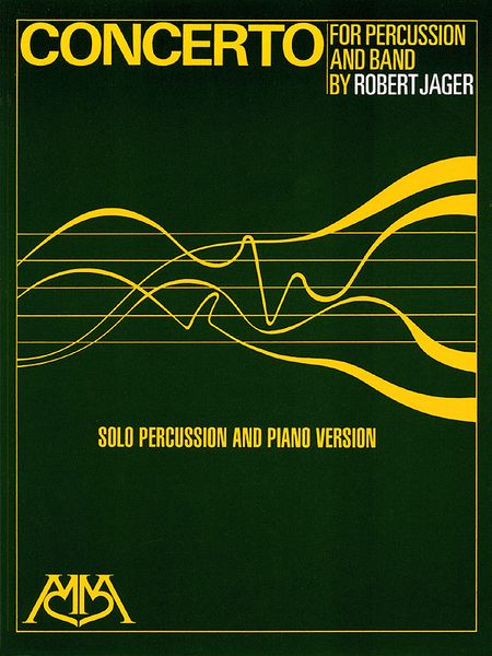 Concerto For Percussion & Band : reduction For Percussion & Piano.