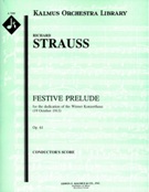 Festliches Praeludium, Op. 61 : For Orchestra.
