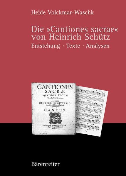 Cantiones Sacrae von Heinrich Schuetz. Entstehung, Texte, Analysen.