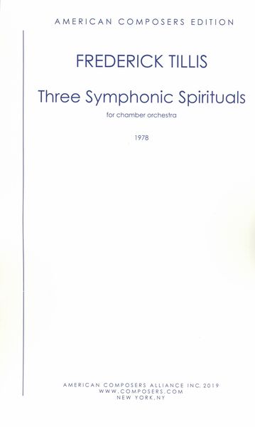 Three Symphonic Spirituals : For Chamber Orchestra.