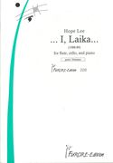 I, Laika . . . : For Flute, Cello and Piano (1988-89).