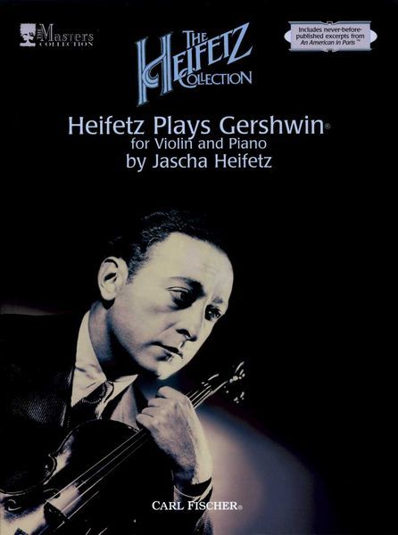 Heifetz Plays Gershwin Vol. 2 : For Violin and Piano.