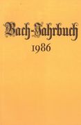 Bach-Jahrbuch 1986 / herausgegeben von Hans-Joachim Schulze und Christoph Wolff.
