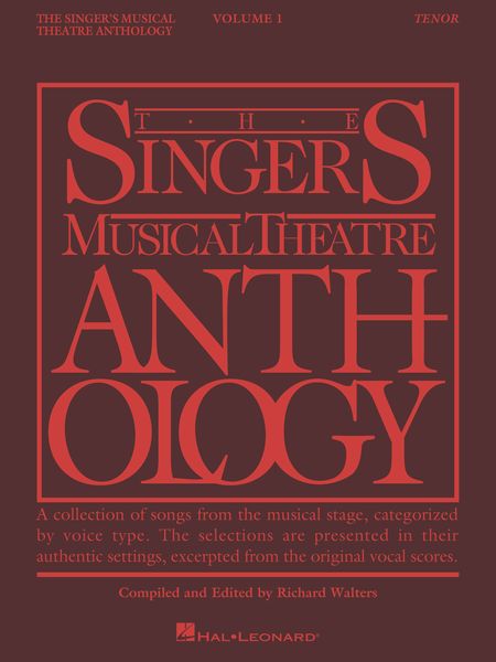 Singer's Musical Theatre Anthology, Vol. 1 : Tenor - Revised Edition.