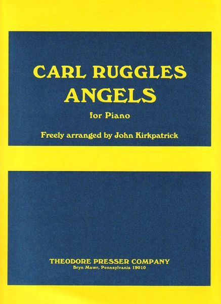 Angels : For Piano / Freely Arranged By John Kirkpatrick.
