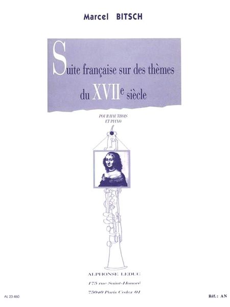 Suite Française Sur Themes Du XVIIe Siecle : For Oboe and Piano.