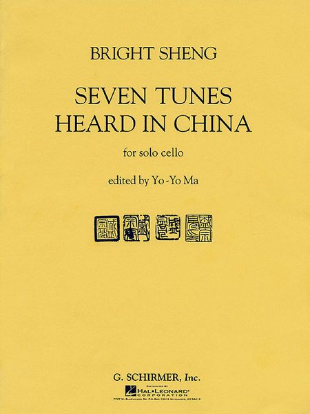 Seven Tunes Heard In China : For Solo Cello / edited by Yo-Yo Ma.