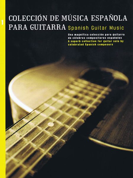 Coleccion De Musica Española Para Guitarra = Spanish Guitar Music.