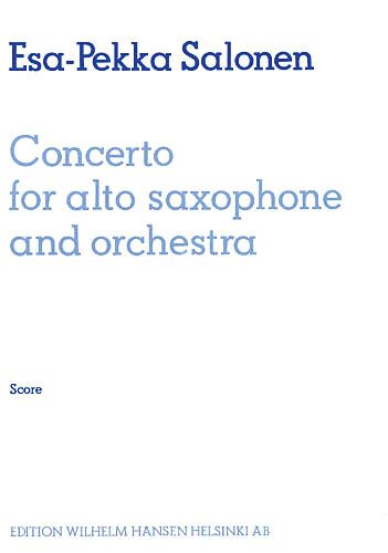 Concerto : For Alto Saxophone and Orchestra.