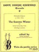 Seasons - Winter : For Treble Viol & 2 Bass Viols With Organ Continuo.