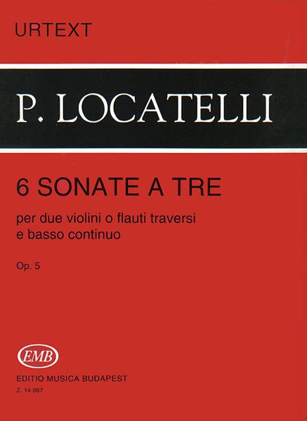 6 Trio Sonatas, Op. 5 : For Two Flutes Or Two Violins and Basso Continuo.