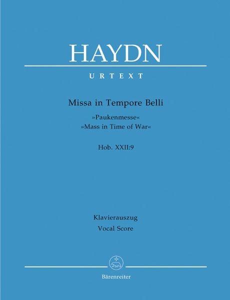 Missa In Tempore Belli : Paukenmesse / Vocal Score Arr. By Heinz Moehn.