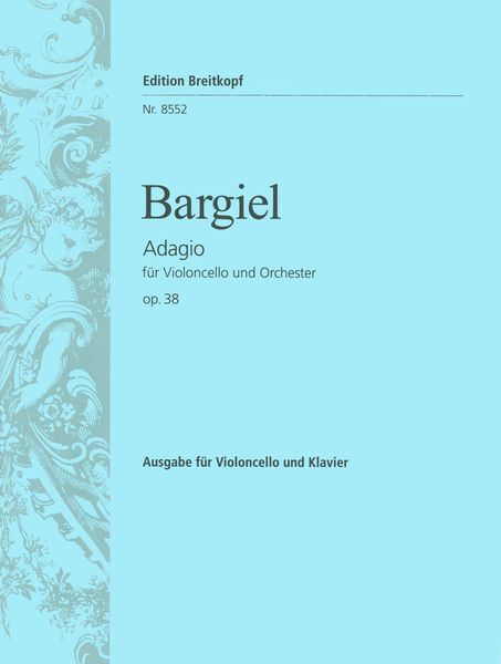 Adagio, Op. 38 : For Violoncello and Orchestra - Piano reduction.