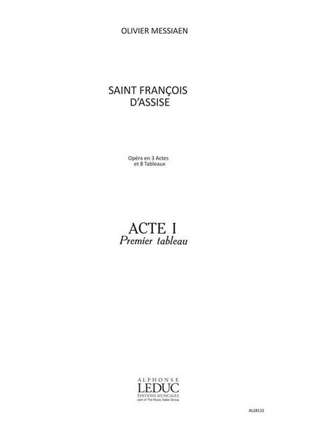 Saint Francois d'Assise, Act I, Tableau 1 : la Croix.