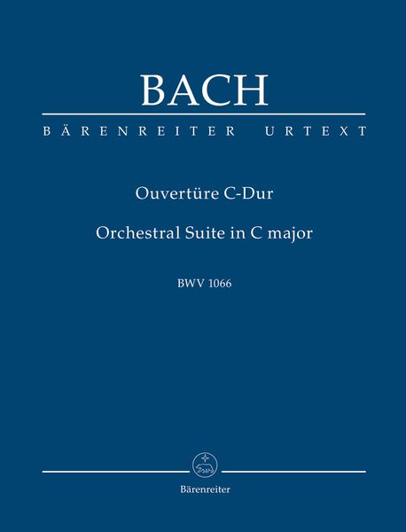 Orchestral Suite (Overture) No. 1 In C Major, BWV 1066.