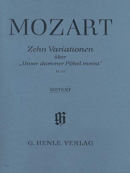 Ten Variations, (Unser Dummer), K. 455.