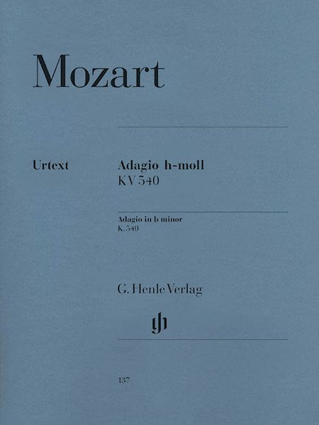 Adagio In B Minor, K. 540 : For Piano / edited by Ullrich Scheideler.