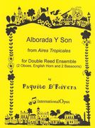 Alborada Y Son : For Double Reed Ensemble.