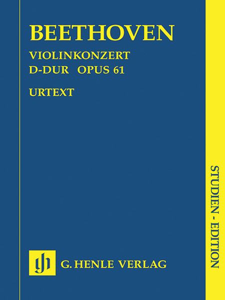 Concerto In D Major, Op. 61 : For Violin and Orchestra - Urtext.