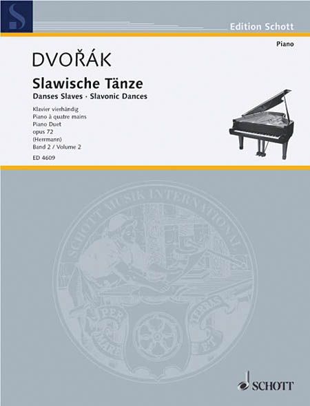 Slavonic Dances, Op. 72 No. 5-8 : For Piano Four Hands.
