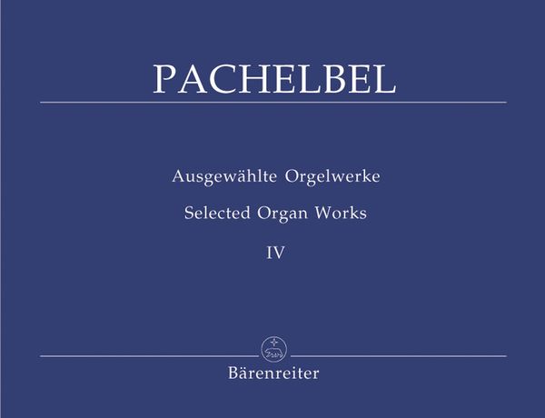 Selected Organ Works, Vol. 4 : Seven Choral Partitas / edited by Karl Matthaei.