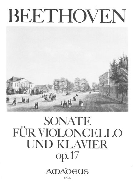 Sonate, Op. 17 : For Violoncello and Piano.