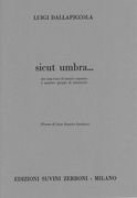 Sicut Umbra : Per Mezzosoprano E Quattro Gruppi Di Strumenti.