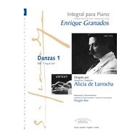 Danzas 1 : For Piano / edited by Alicia De Larrocha & Documented by Douglas Riva.