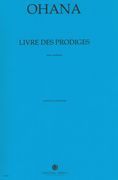 Livre Des Prodiges : For Orchestra.