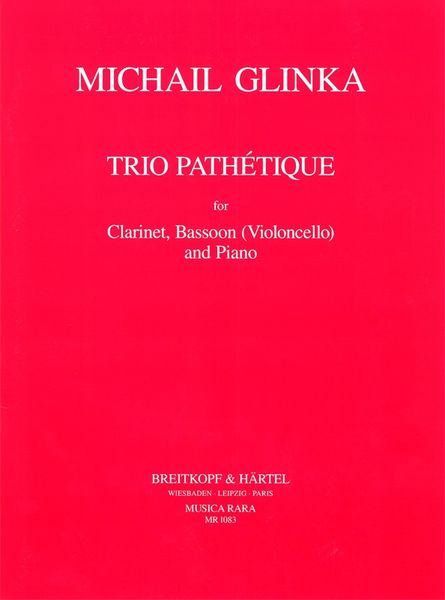 Trio Pathetique : For Clarinet, Bassoon (Or Cello) and Piano.